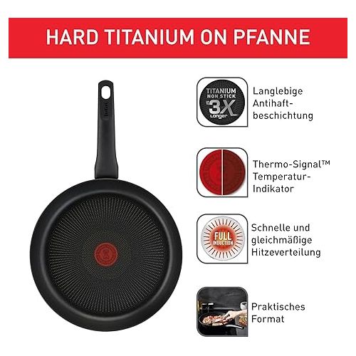 Tefal G28804 Hard Titanium On Frying Pan 24 cm Aluminium Safe Non-Stick Coating Thermal Signal Temperature Indicator Suitable for All Hobs Suitable for Induction Cookers Black