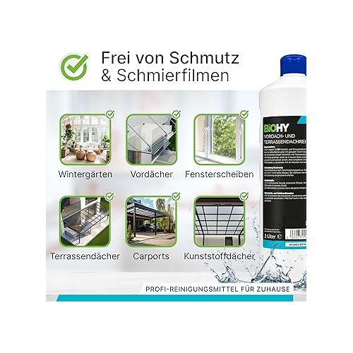  BiOHY Vordach- und Terrassenreiniger (9 x 1 Liter) + Dosierer | Bio Konzentrat fur Glasdacher, Kunststoffdacher, Wintergarten | Nachhaltige Reinigung & Pflege | Hohe Wirksamkeit und strahlender Glanz