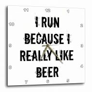 3dRose I run because I really like beer, Wall Clock, 10 by 10-inch