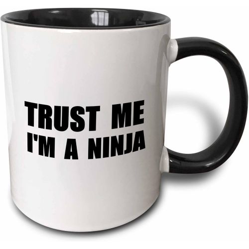  3dRose Trust Me Im A Ninja-Fun, Funny, Humorous, Joke, Gag Text Gift Mug, 11 oz, Black