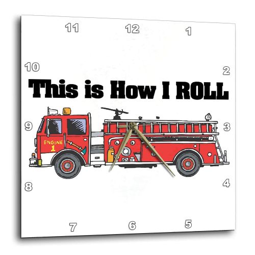  3dRose dpp_102607_2 This is How I Roll Fire Truck Firemen Design-Wall Clock, 13 by 13-Inch