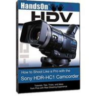 Vortex Media Hands On HDV How to Shoot with Sony HC1 HC1DVD - Adorama