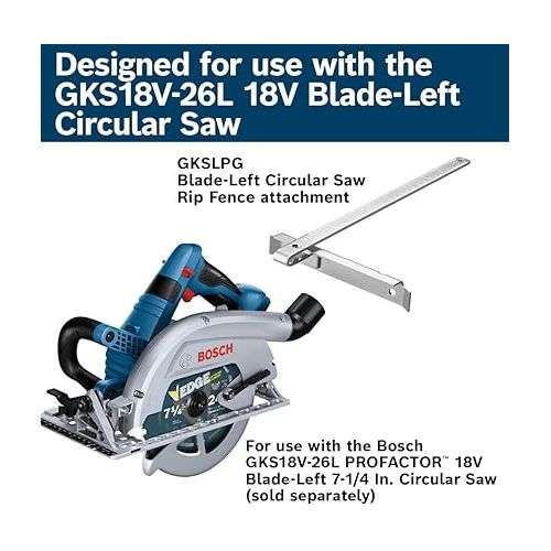  BOSCH GKSLPG Blade-Left Circular Saw Rip Fence