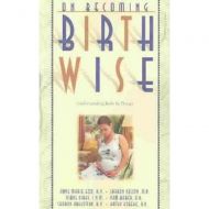 Babywise.life On Becoming Birthwise