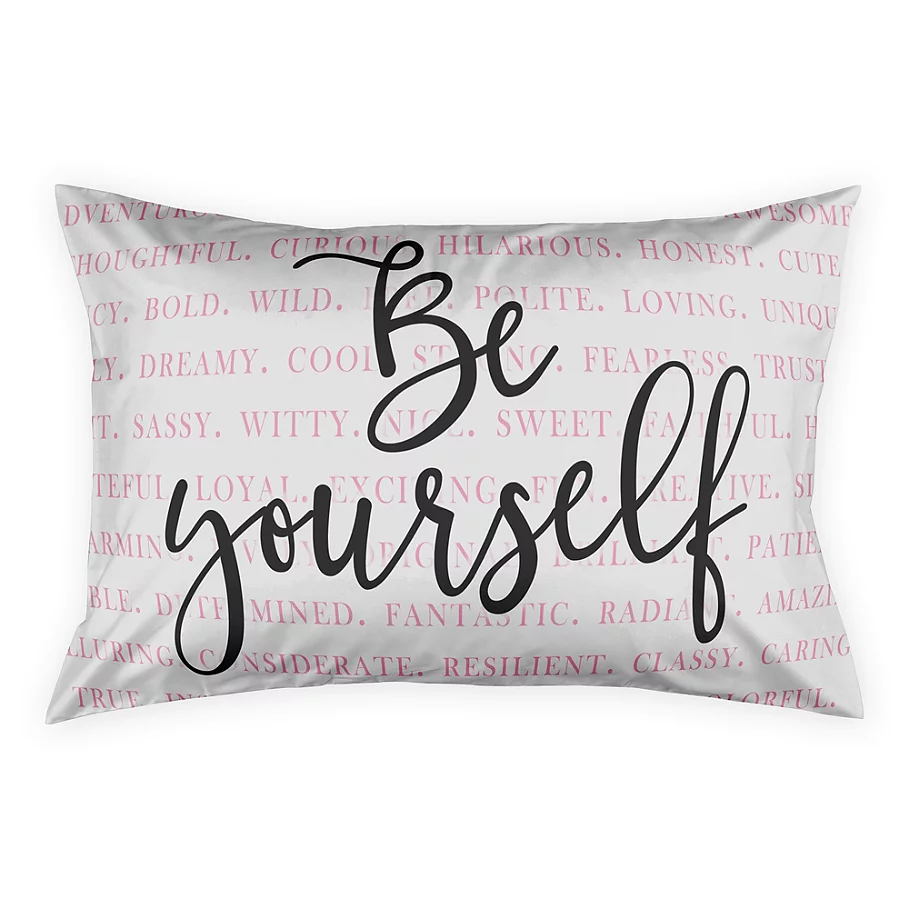 Be Yourself Inspiration Pillow Sham in BlackBlush