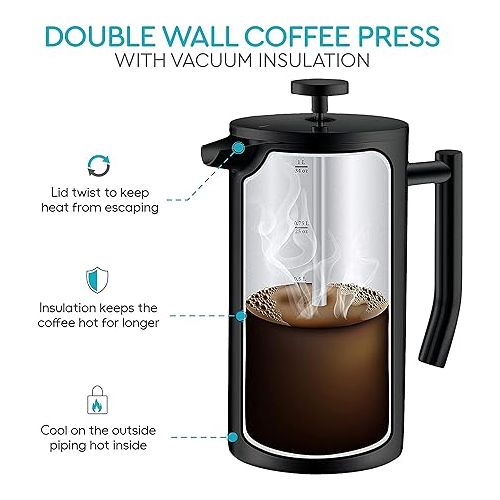  French Press Coffee Maker 34 Oz - Insulated Coffee Press Stainless Steel 304 - Double Wall & 4 Level Filtration System (1 Liter) - Black