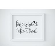 BetterHalfPrintables Love Is Sweet Sign, Love Is Sweet Please Take a Treat, Love is Sweet Printable, Wedding Favor Sign, Wedding Sign Printable, INSTANT DOWNLOAD