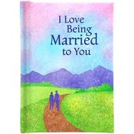 Blue Mountain Arts Little Keepsake BookI Love Being Married to You 4 x 3 in. Sentimental Pocket-Sized Gift Book for a Husband or Wife on an Anniversary, Valentines Day, or “Just Be