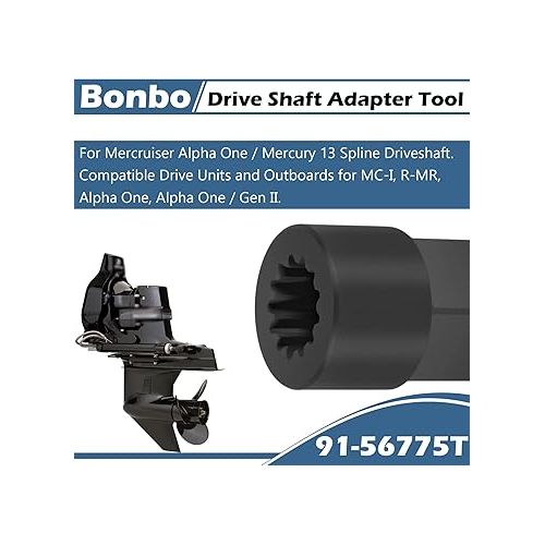  Bonbo Drive Shaft Adapter Tool for Mercruiser Alpha One/for Mercury 13 Spline Driveshaft Replaces 90220 18-9854 91-56775T Outboard Compatible with MC-I, R-MR, Alpha One, Alpha One/Gen II