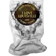 Borinteresting I Love Louisville and I Know Things Neck Gaiter Tube Bandana Balaclava