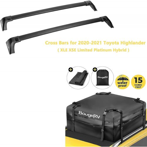  Bundle Items:BougeRV Car Roof Rack Cross Bars for 2020-2021 Toyota Highlander XLE XSE Limited Platinum Hybrid with Side Rails + BougeRV 15 Cubic Feet Rooftop Cargo Carrier Bag