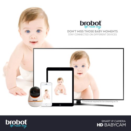  Brobot BabyCamHD Baby Monitor with WiFi Security Camera Smart Video Live Stream to iPhone or Android, Pan-Tilt, Night Vision, Two-Way Audio to Watch Home, Infant, Pet, or Elderly