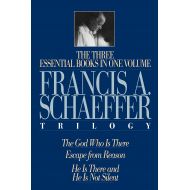 By{'isAjaxInProgress_B000APF76M':'0','isAjaxComplete_B000APF76M':'0'}Francis A. Schaeffer (Author)  The Francis A. Schaeffer Trilogy: Three Essential Books in One Volume