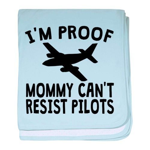  CafePress Im Proof Mommy Cant Resist Pilots Baby Blanket, Super Soft Newborn Swaddle