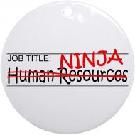 CafePress Job Ninja HR Ornament (Round) Round Holiday Christmas Ornament