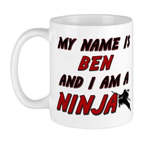  CafePress My Name Is Ben And I Am A Ninja Mug Ceramic Coffee Mug, Tea Cup 11 oz