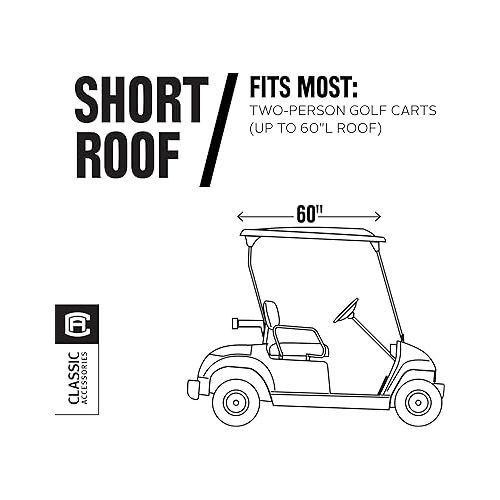  Classic Accessories Fairway Short Roof 2-Person Golf Cart Cover