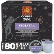 Copper Moon Single Serve Coffee Pods for Keurig K-Cup Brewers, Dark Roast, Sumatra Blend, 80 Count