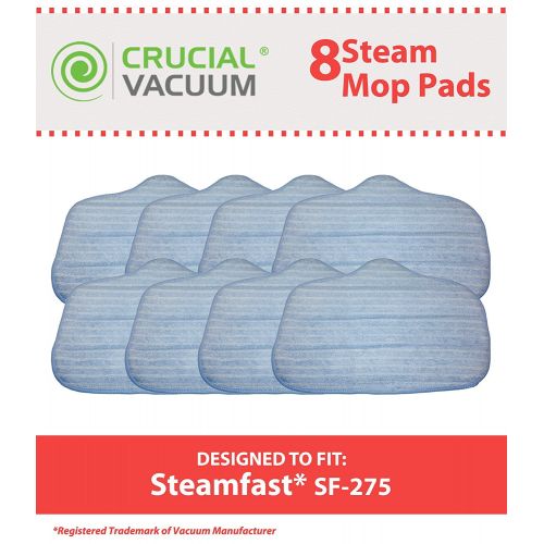  8 SteamFast Mop Pads Fit SteamFast SteamMax SF275 and SF370 Steam Mops; Compare to SteamFast Part No. A275-020; Designed & Engineered by By Crucial Vacuum