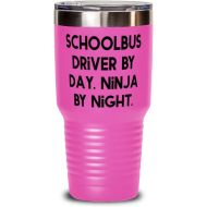 DABLIZ GROUP INTERNATION TRADING LLC Inspire Schoolbus driver, Schoolbus Driver by Day. Ninja by Night, Unique 30oz Tumbler For Coworkers From Coworkers