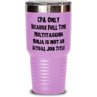 DABLIZ GROUP INTERNATION TRADING LLC CPA. Only Because Full Time Multitasking Ninja is not an Actual Job Title. 30oz Tumbler, CPA Stainless Steel Tumbler, Nice For CPA