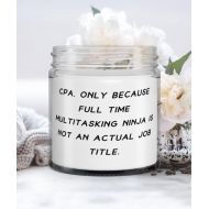 DABLIZ GROUP INTERNATION TRADING LLC Reusable CPA Gifts, CPA. Only Because Full Time Multitasking Ninja is not an Actual Job Title, Christmas Candle For CPA