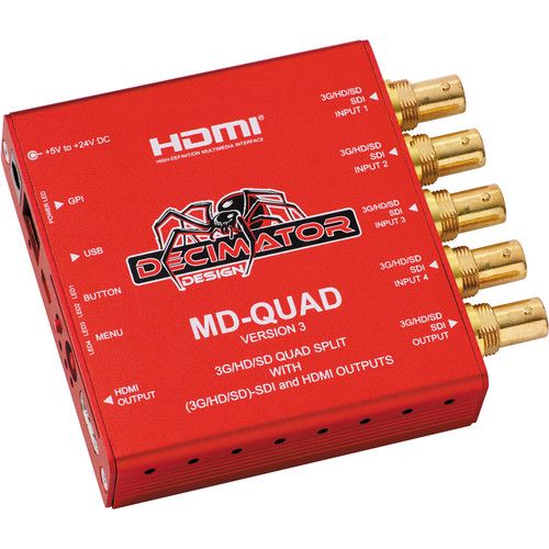  DECIMATOR MD-QUAD 3G/HD/SD-SDI Quad Split Multi-Viewer with SD/HD/3G-SDI & HDMI Outputs Version 3