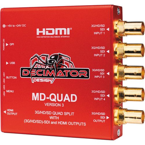  DECIMATOR MD-QUAD 3G/HD/SD-SDI Quad Split Multi-Viewer with SD/HD/3G-SDI & HDMI Outputs Version 3