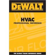 DEWALT HVAC Professional Reference (Enhance Your HVAC Skills!)