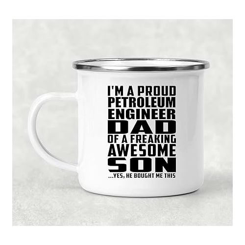  Gifts, Proud Petroleum Engineer Dad Of Awesome Son, 12oz Camping Mug Stainless Steel Enamel Tea-Cup with Handle, for Birthday Anniversary Valentines Day Mothers Fathers Day Party