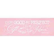 Dicksons Baby Girl Wall Plaque, Every Good and Perfect Gift James 1:17/Pink