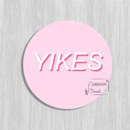 /Etsy Aesthetic sticker art, YIKES notebook sticker laptop stickers (2.5 inch Round Stickers) Not just a sticker it's art you can take with you