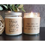 /DragonflyFarmsCo Soy Candle, Fill a House with Love, Candle Gift, New Home Gift, Housewarming Gift, Personalized Candle Gift, 8 oz soy candle gifts,