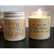/DragonflyFarmsCo Dare to be Different Candle Gift, 8 oz Soy Candle, Gift for Her, Gift for Him, Personalized Candle Gift, Inspirational Gift