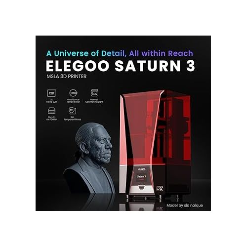  ELEGOO Saturn 3 MSLA 12K 3D Printer, Desktop Resin 3D Printer with 10-Inch Monochrome LCD, Voxeldance Tango Slicer, Large Printing Size of 218.88x122.88x250 mm? / 8.62x4.84x9.84 Inch