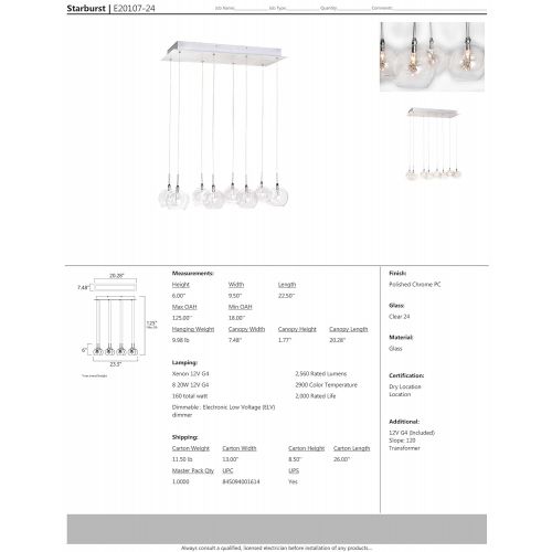  ET2 Lighting ET2 E20107-24 Starburst 8-Light Linear Pendant, Polished Chrome Finish, Clear Glass, 12V G4 Xenon Bulb, 50W Max., Dry Safety Rated, Shade Material, 4600 Rated Lumens