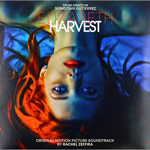  Elizabeth Harvest (Original Motion Picture Soundtrack)