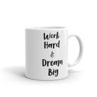 /EllaandBrooksCo Work Hard Dream Big Mug, Dream Big Little One, Work Hard, Motivational Gifts, Inspirational Mug, Girl Boss Mug, Mugs for Women, Boss Babe