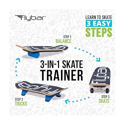  Flybar 3 in-1 Learn to Skate ? Complete Skateboard for Beginners, Balance Board, Skateboard Accessories, Learn Skate Tricks Fast and Easy, Ollies, Backflips, Durable, Boys, Girls, Ages 6+, 100 lbs