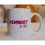 FourLetterWordCards Mature, Coffee Cup For Her, Feminist Gift, Feminist Coffee Cup, Feminist AF, Gift for Her, Valentines Day Gift, Ceramic Coffee Mug, Gift