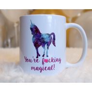 /FourLetterWordCards Mature Gift for Best Friend - Galentines Day Gift - Unicorn Coffee Mug - Youre Magical - Valentines Day Gift