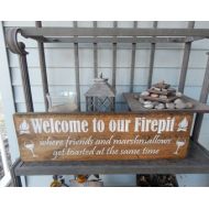 GGSIGNS Firepit wood sign quote drinking quote Welcome to our firepit where friends and marshmallows get toasted at the same time
