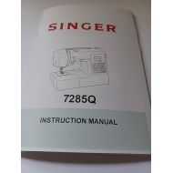 Singer 7285Q Manual (Reproduction) Sewing Machine User