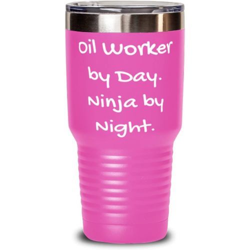 제네릭 Generic New Oil worker, Oil Worker by Day. Ninja by Night, Perfect 30oz Tumbler For Colleagues From Coworkers