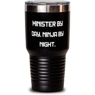 Generic Funny Minister, Minister by Day. Ninja by Night, Minister 30oz Tumbler From Colleagues