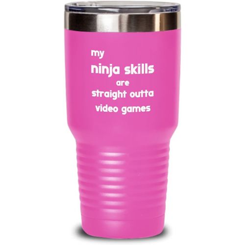 제네릭 Generic Funny Video games Tumbler My ninja skills are straight outta video games Gift For Men and Women 30oz, Pink