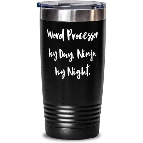 제네릭 Generic Inspirational Word processor, Word Processor by Day. Ninja by Night, Inspirational 20oz Tumbler For Men Women From Friends