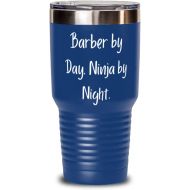 Generic Unique Barber, Barber by Day. Ninja by Night, Birthday 30oz Tumbler For Barber