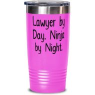 Generic Cheap Lawyer, Lawyer by Day. Ninja by Night, Beautiful Birthday 20oz Tumbler For Men Women