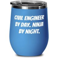 Generic Civil Engineer by Day. Ninja by Night. Wine Glass, Civil engineer Present From Boss, Best Wine Tumbler For Men Women